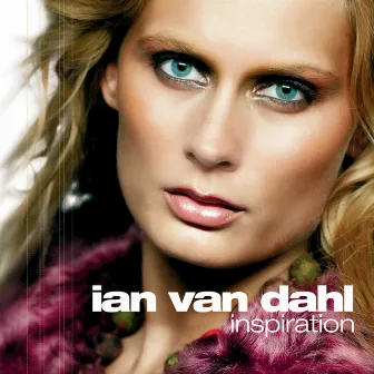 Inspiration by Ian van Dahl