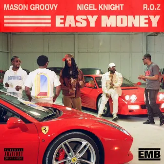 Easy Money by R.O.Z