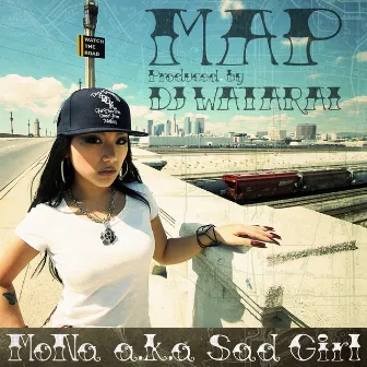 Map - EP by MoNa a.k.a Sad Girl