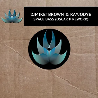 Space Bass by DJ Mike T Brown