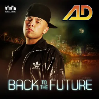 Back to the Future by AD