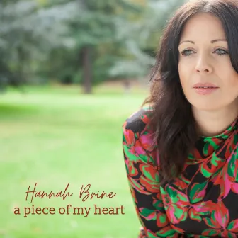 A Piece of My Heart by Hannah Brine