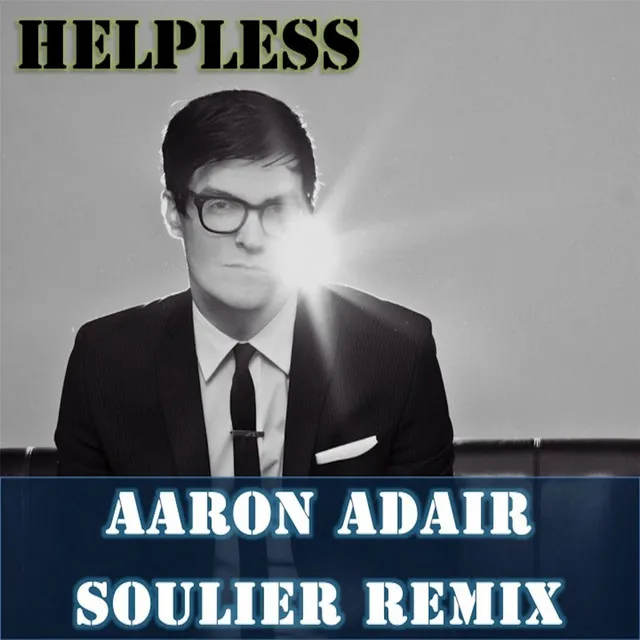 Helpless (Soulier Remix)