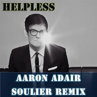 Helpless (Soulier Remix) by Soulier