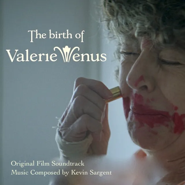 The Birth of Valerie Venus (Music from the Original Soundtrack)