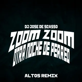 Zoom Zoom Otra Noche de Perreo by Unknown Artist