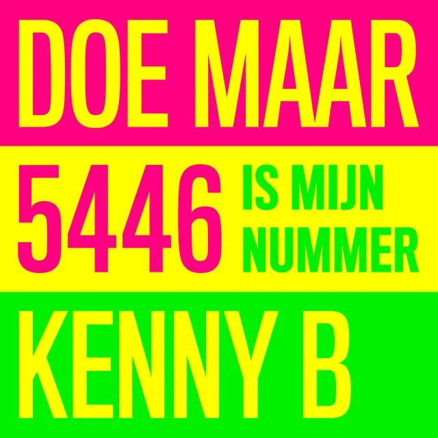 5446 Is Mijn Nummer