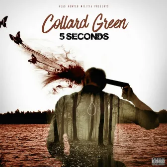 5 Seconds by Collard Green