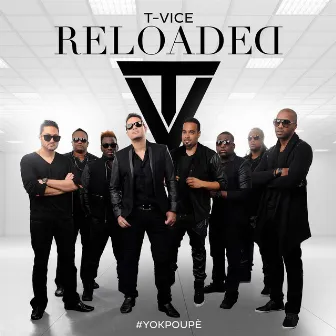 Reloaded by T-Vice