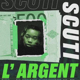 L'Argent by Scuti