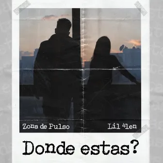 Donde estas? by Zona de Pulso