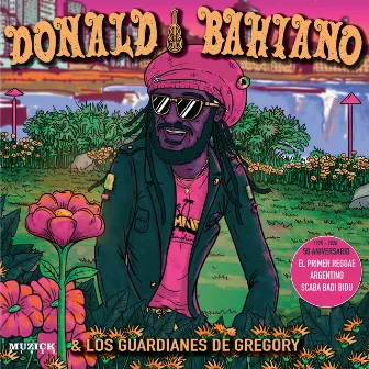 #1 El Primer Reggae Argentino/Scaba Badi Bidu (50 Aniversario) by Donald