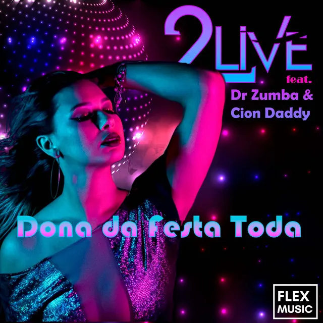 Dona da Festa Toda - Remix