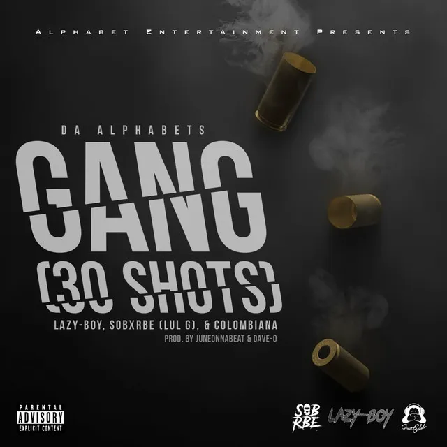 Gang (30 Shots)