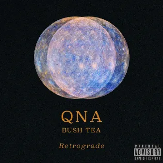 Retrograde by QNA