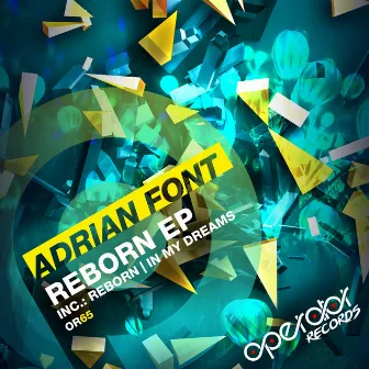 Reborn EP by Adrian Font