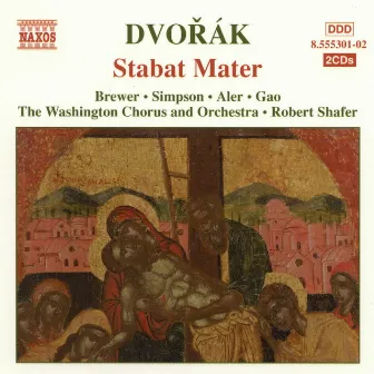 Dvorak: Stabat Mater / Psalm 149 by Robert Shafer