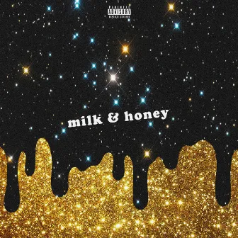 milk & honey by FLEXPROPHET