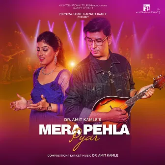 Mera Pehla Pyar (Glorify Christ 8) by DR. Amit Kamle