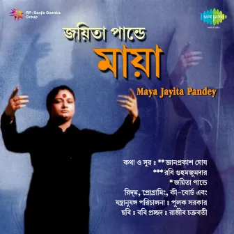 Maya Jayita Pandey by Jayita Pandey