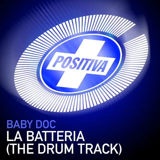 La Batteria (The Drum Track) - 12'' Mix