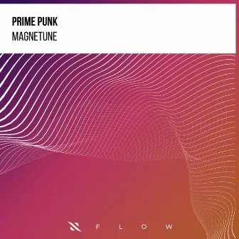 Magnetune by Prime Punk