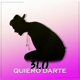 Quiero Darte by 3lo