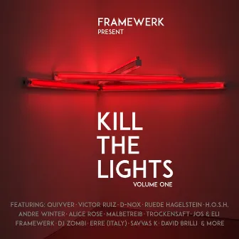 Kill the Lights, Vol. 1 by Framewerk