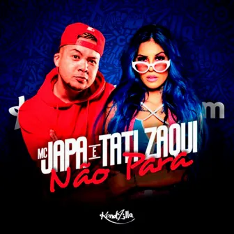 Não Para by MC Japa