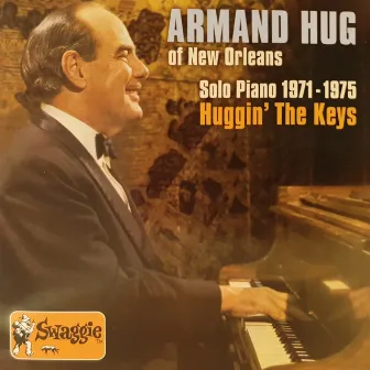 Huggin' The Keys by Armand Hug