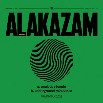 Analogue Jungle / Underground Rain Dance by Alakazam