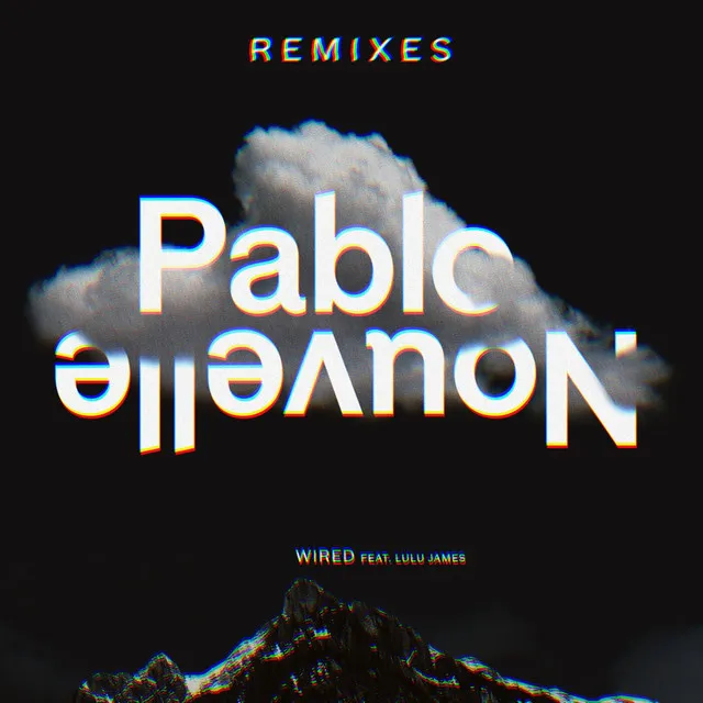 Wired (Remixes)