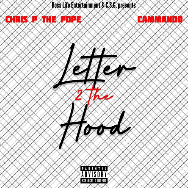 Letter 2 the Hood