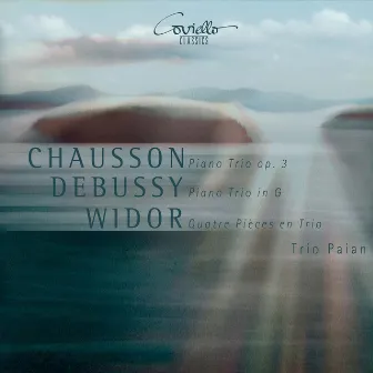 Chausson, Debussy, Widor: Piano Trios by Trio Paian