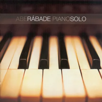 Piano Solo by Abe Rábade