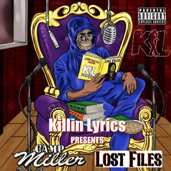 Camp Miller Lost Files by Killin Lyrics