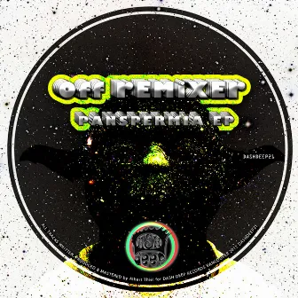 Panspermia Ep by Off Remixer