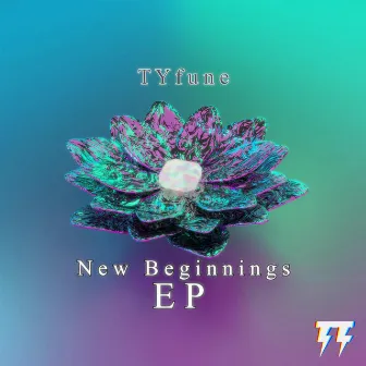 New Beginnings EP by TYfune