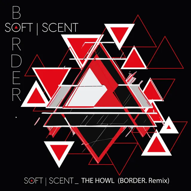 The Howl - Border. Remix