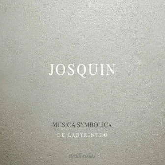 Josquin: Musica symbolica by Walter Testolin