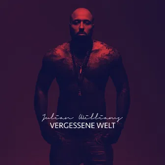 Vergessene Welt by Julian Williams