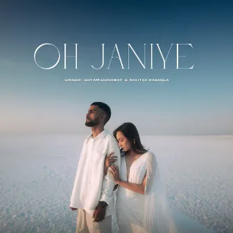 Oh Janiye by Shyam Sidhawat