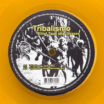 Tribalismo by Ulysses