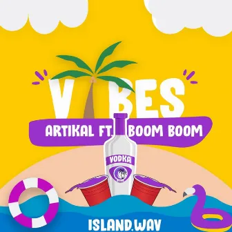 Vibes (feat. Boom Boom) by Artikal