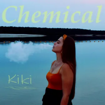 Chemical by Kiki