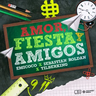 Amor, Fiesta Y Amigos by Sebastian Roldan