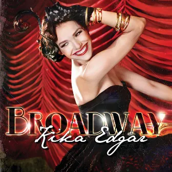 Broadway by Kika Edgar