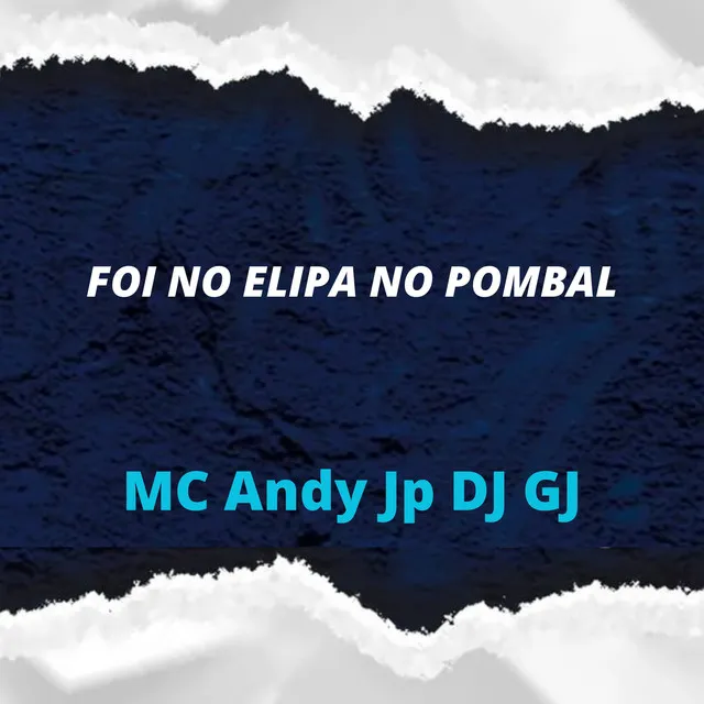 FOI NO ELIPA NO POMBAL