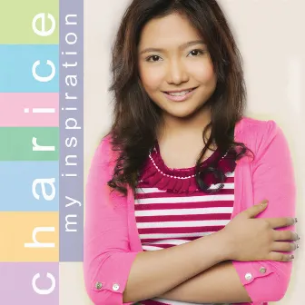 Charice (My Inspiration) by Charice