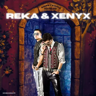 ERREYEQUIS by Reka & Xenyx